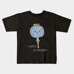 Poppy seeds, poppy capsule dreams Kids T-Shirt